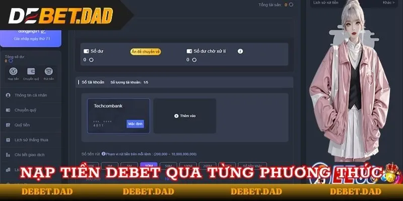 Hướng dẫn gửi tiền Debet qua từng phương thức